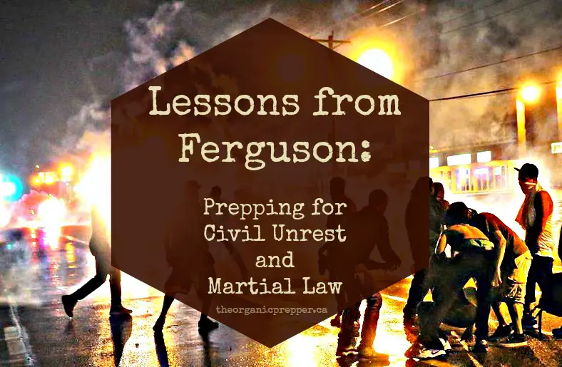 Prepping for Civil Unrest and Martial Law